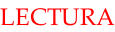 LECTURA